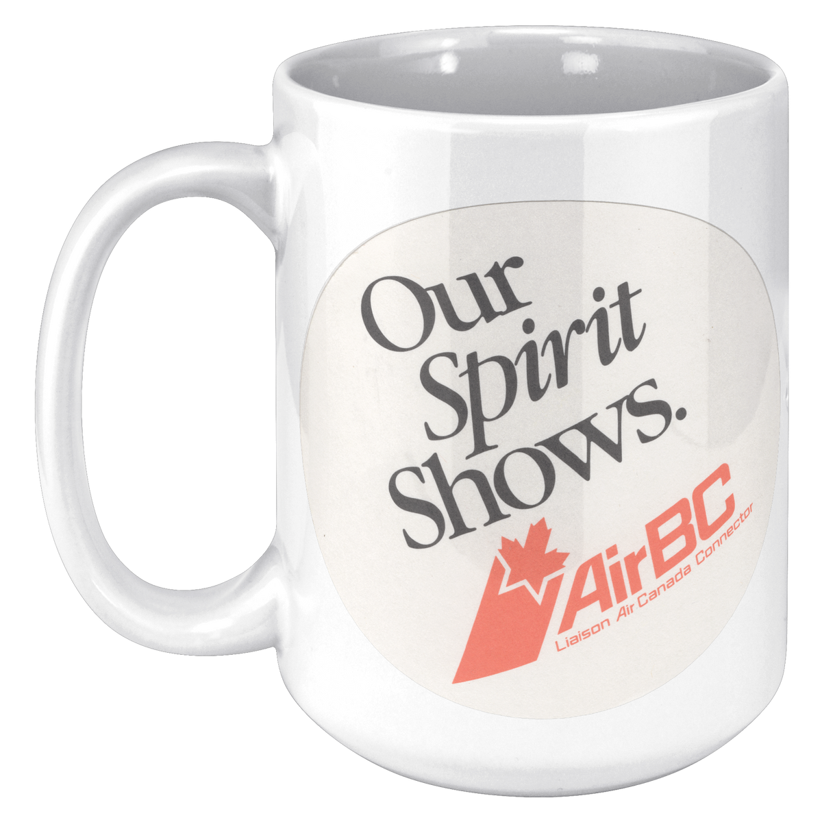 AirBC_Vintage_Our_Spirit_Shows_Air_Canad_15oz_White_LH_Mockup.png_16299347