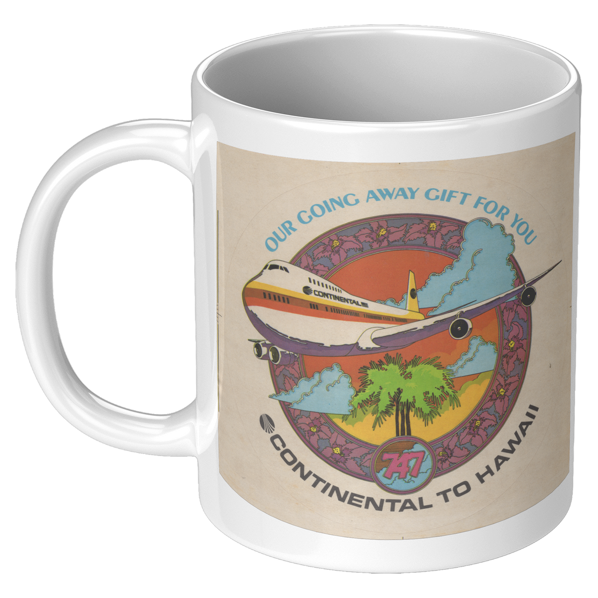 Continental_Vintage_To_Hawaii_747_Going__11oz_White_LH_Mockup.png_16300466
