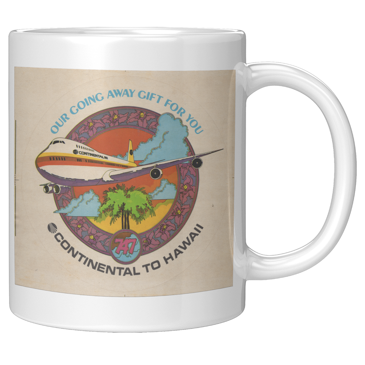 Continental_Vintage_To_Hawaii_747_Going__11oz_White_RH_Mockup.png_16300468