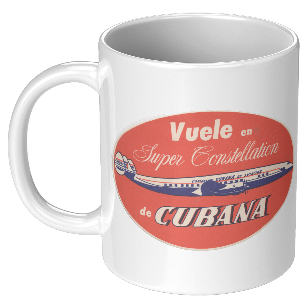 Cubana_Vintage_Vuele_en_Super_Constellat_11oz_White_LH_Mockup.png_16300681