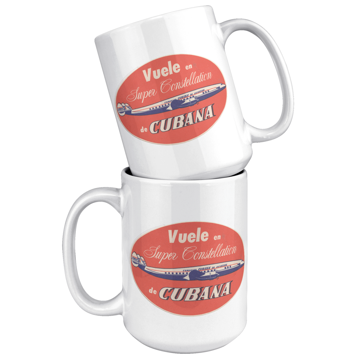 Cubana_Vintage_Vuele_en_Super_Constellat_15oz_White_Stacked_Mockup.png_16300685