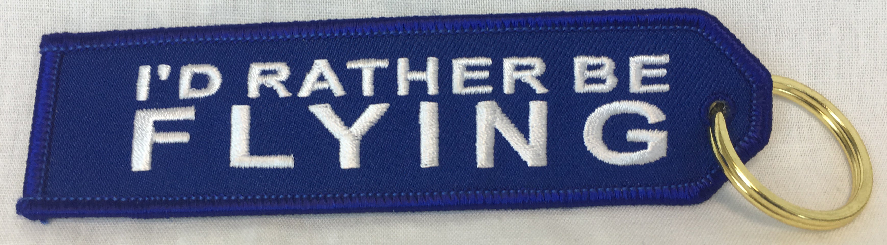 I'd Rather Be Flying Key Tag