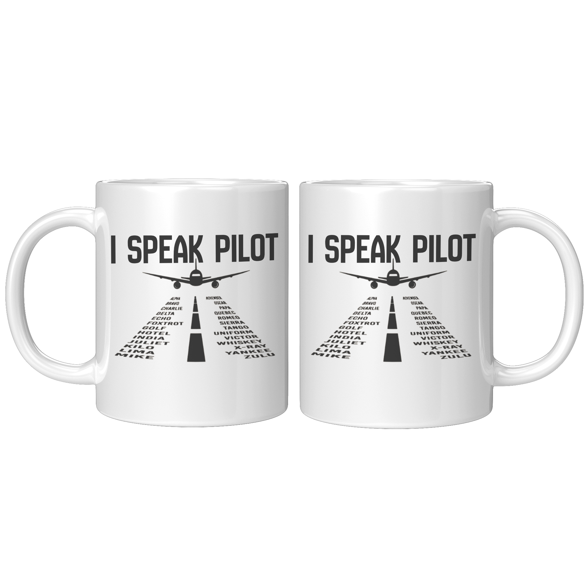 I Speak Pilot Coffee Mug - Ideal Pilot Gift