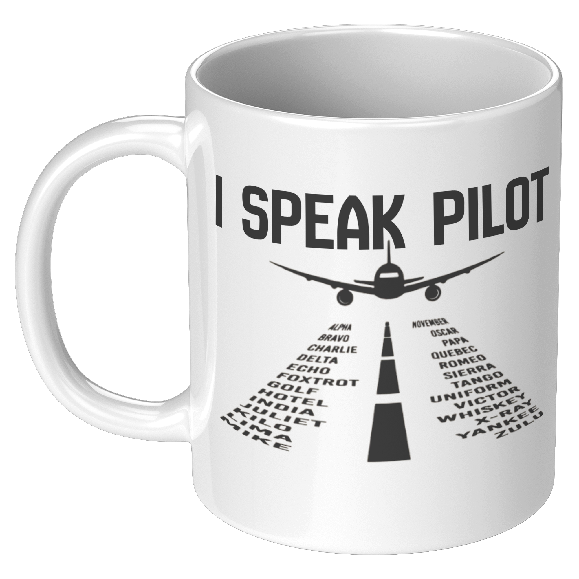 I_Speak_Pilot_Coffee_Mug_-_Ideal_Pilot_G_11oz_White_LH_Mockup.png