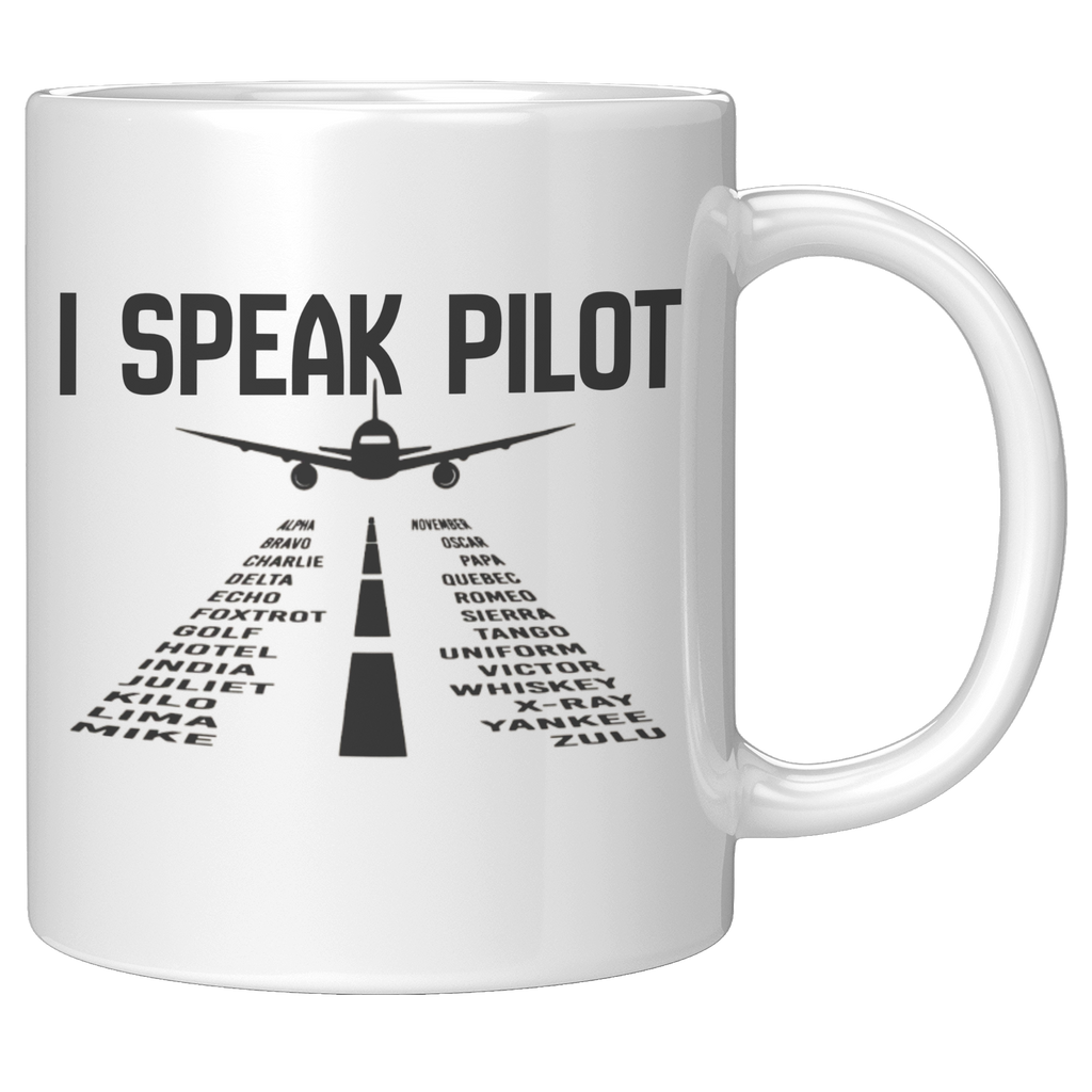 I_Speak_Pilot_Coffee_Mug_-_Ideal_Pilot_G_11oz_White_RH_Mockup.png