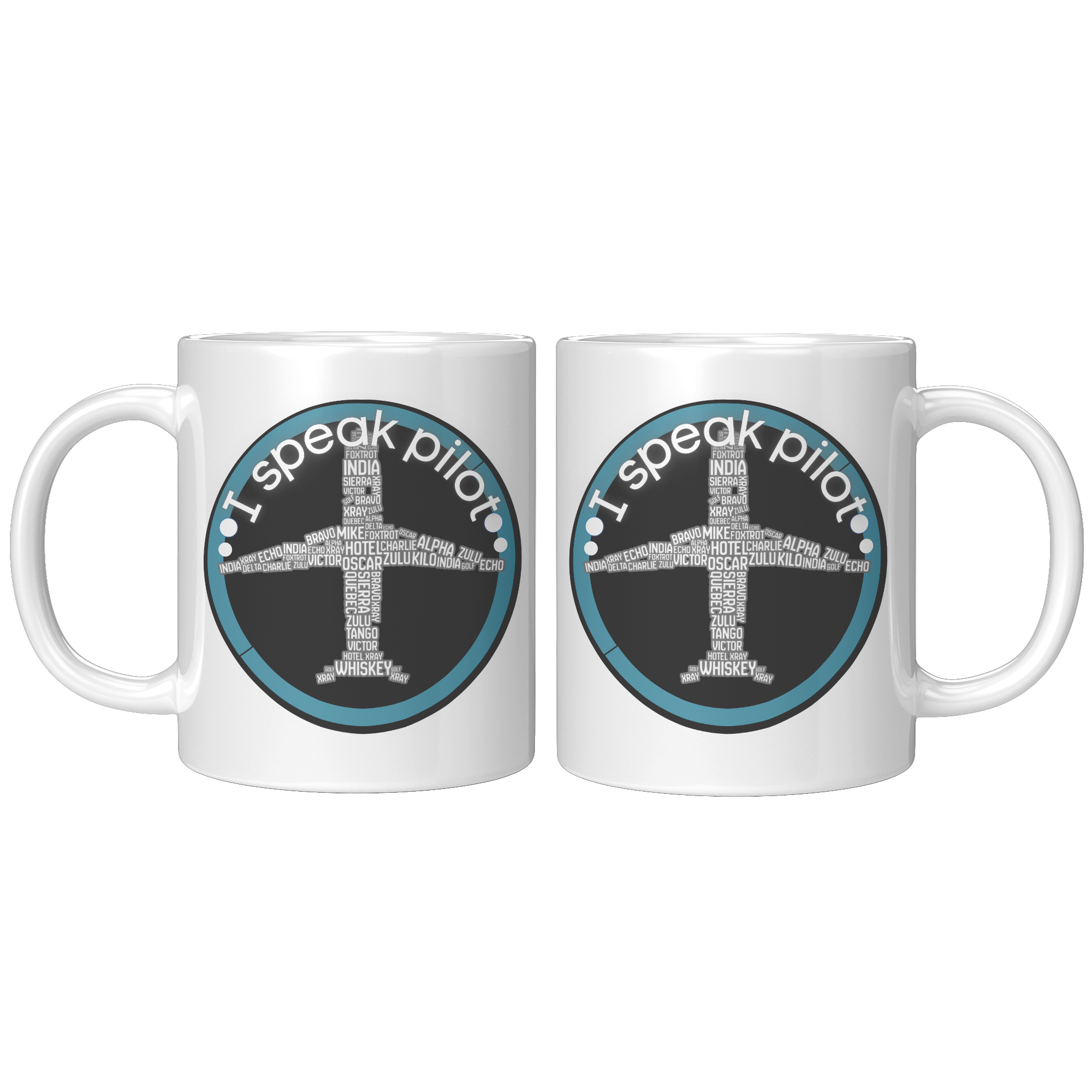 I Speak Pilot Coffee Mug - Perfect Gift for that pilot who speaks a language of their own.