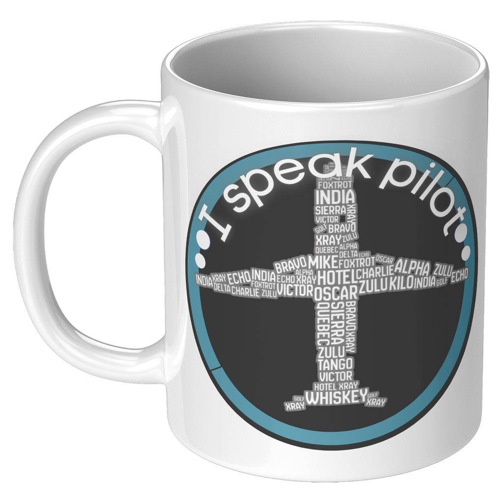 I_Speak_Pilot_Coffee_Mug_-_Perfect_Gift__11oz_White_LH_Mockup.png