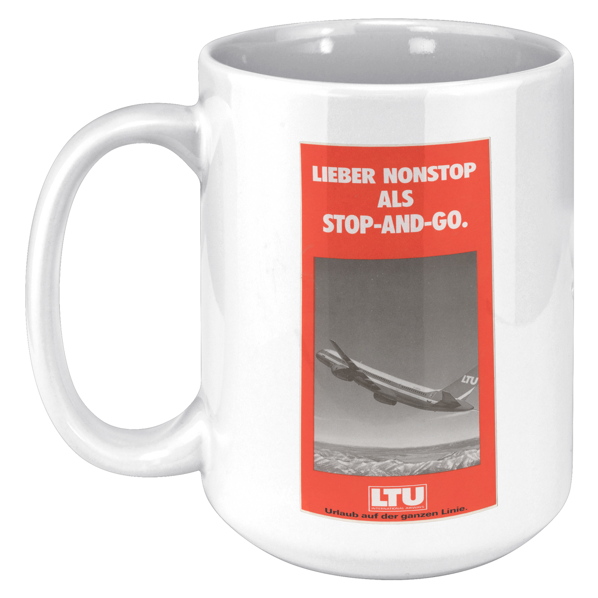 LTU_Lieber_Nonstop_Als_Stop_and_Go_Vinta_15oz_White_LH_Mockup.png_16302523
