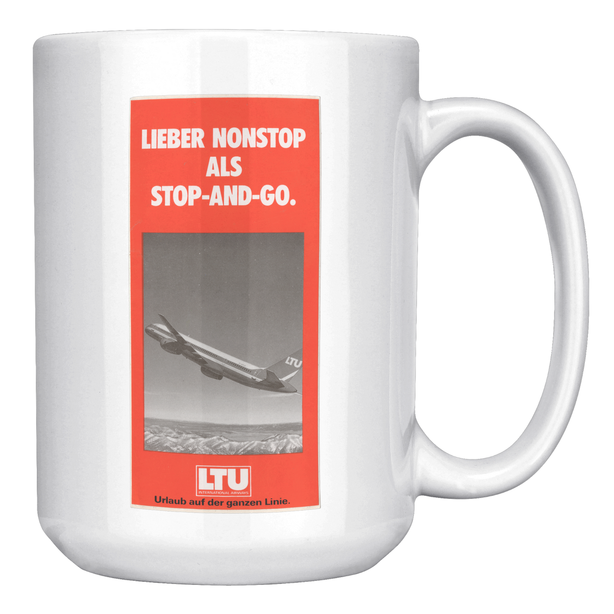 LTU_Lieber_Nonstop_Als_Stop_and_Go_Vinta_15oz_White_RH_Mockup.png_16302525