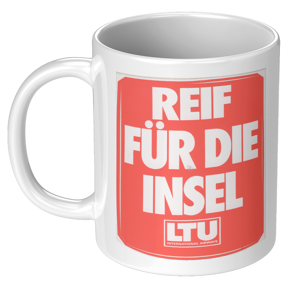 LTU_Reif_Fuer_Die_Insel_Vintage_Baggage__11oz_White_LH_Mockup.png_16302568
