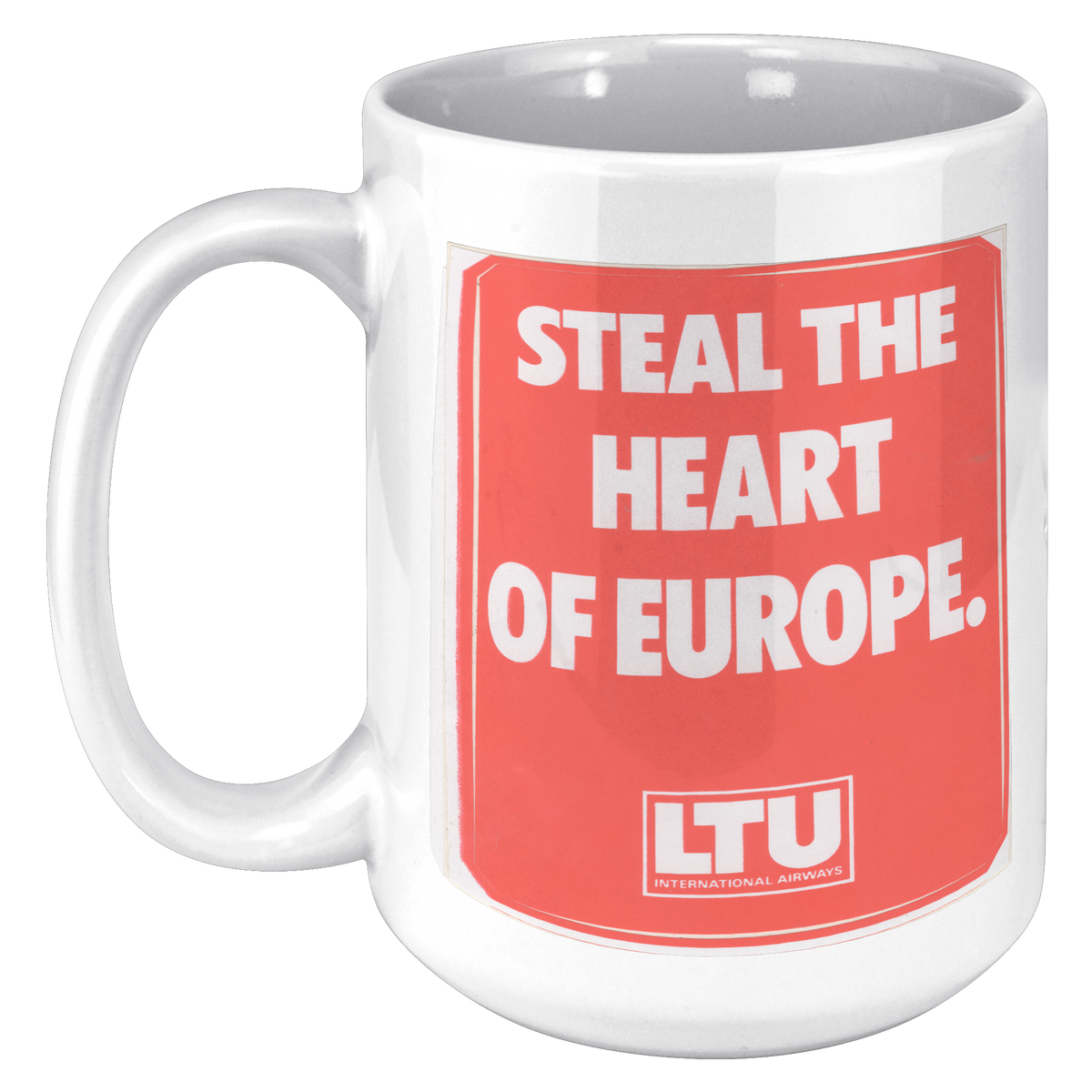 LTU_Steal_the_Heart_of_Europe_Vintage_St_15oz_White_LH_Mockup.png_16302588