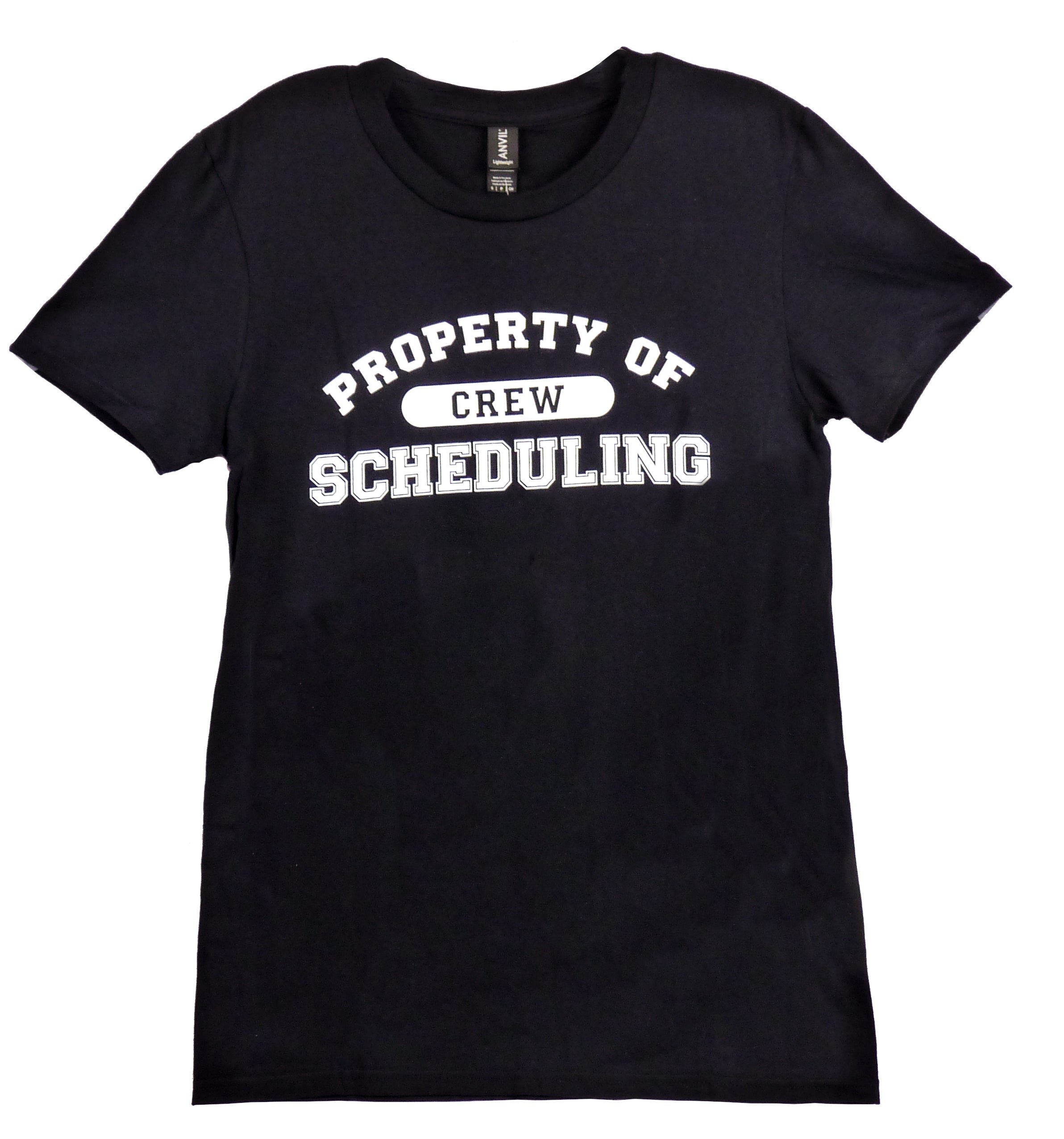 Property of Crew Scheduling T-Shirt
