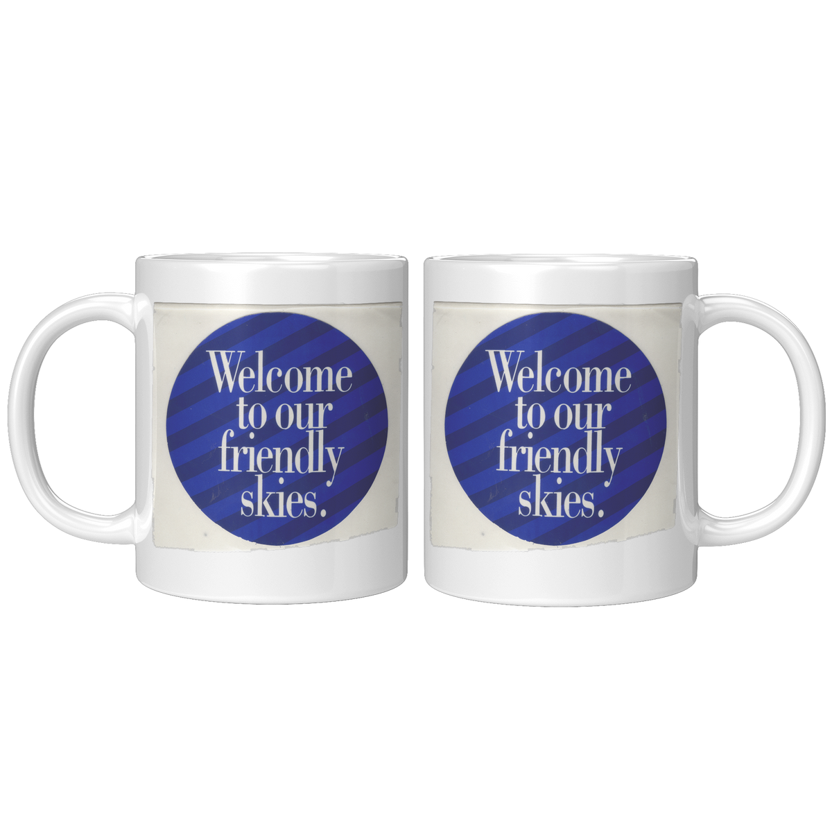 United_Welcome_to_Our_Friendly_Skies_Vin_11oz_White_FrontBack_Mockup.png_16304748