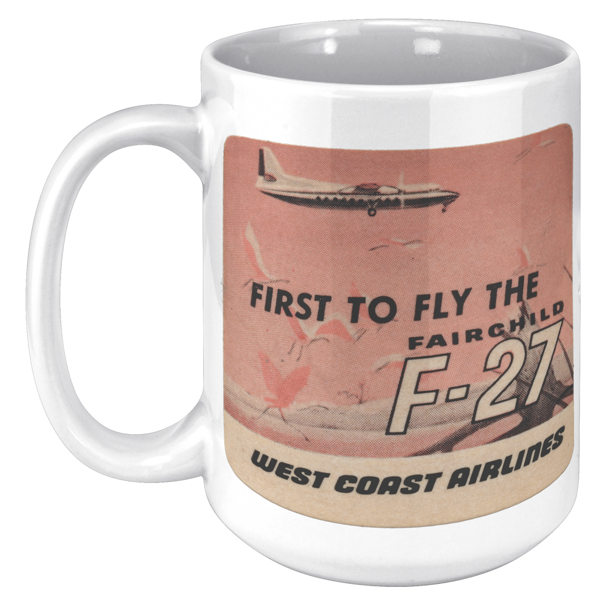 West_Coast_Airlines_First_to_Fly_the_F-2_15oz_White_LH_Mockup.png_16304855