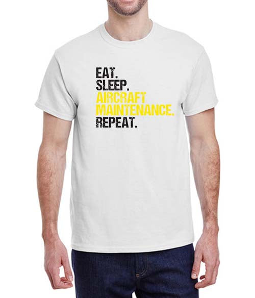 Eat Sleep Aircraft Maintenance Repeat T-Shirt