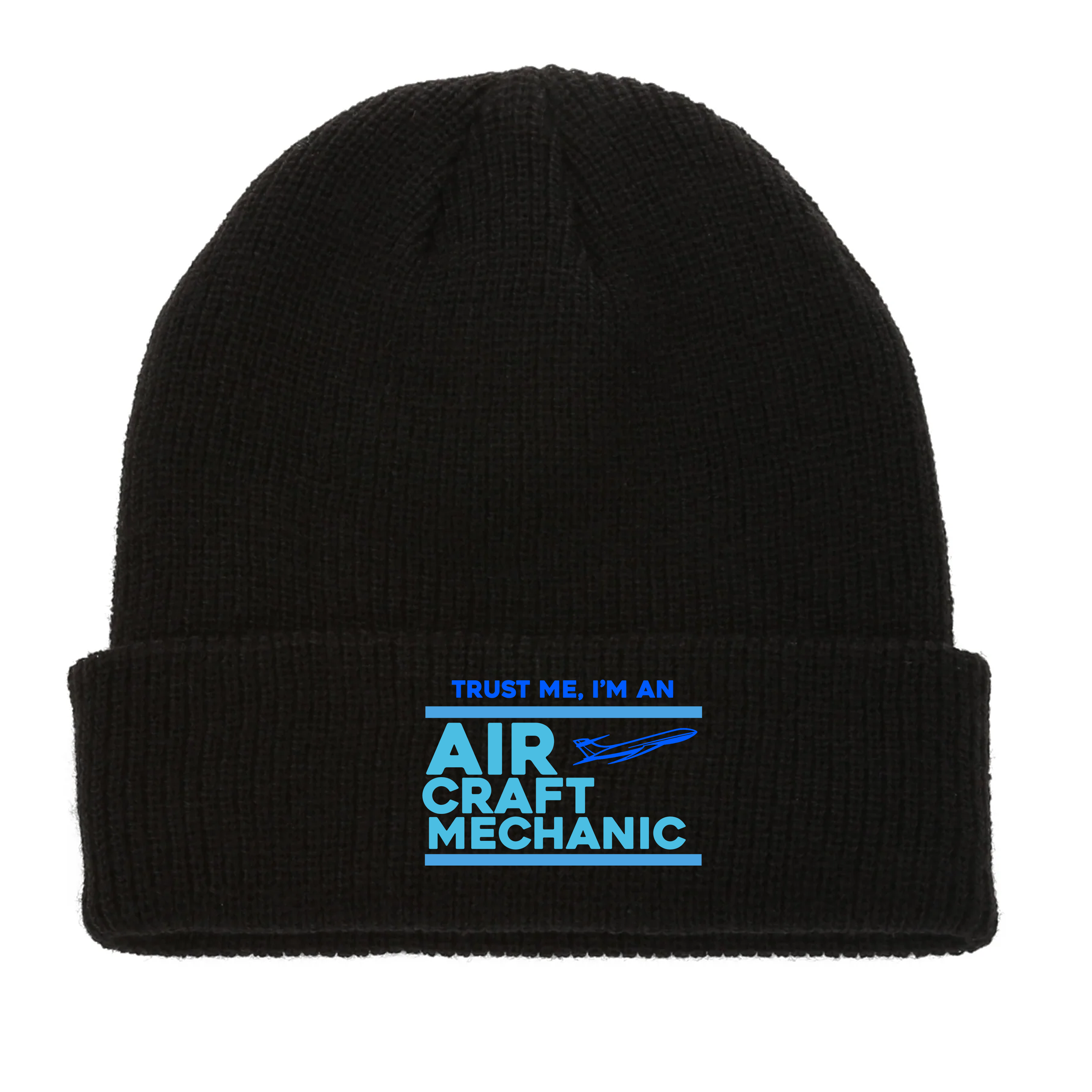 "Trust me, I'm An Aircraft Mechanic" Knit Acrylic Beanies