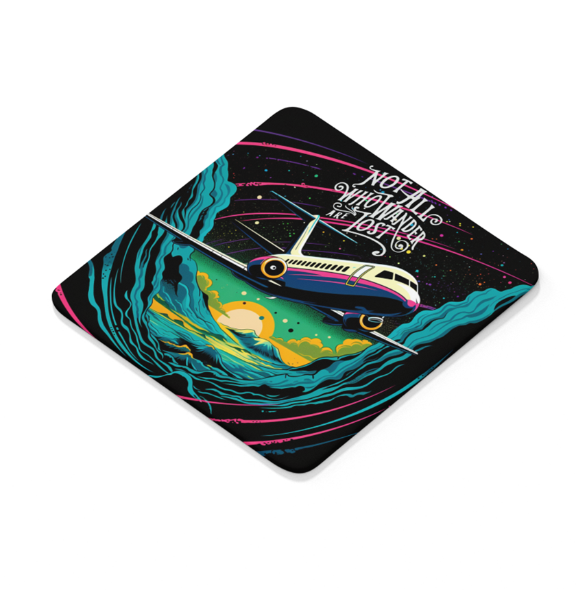 Not All Who Wonder Are Lost - Square Sandstone Coaster