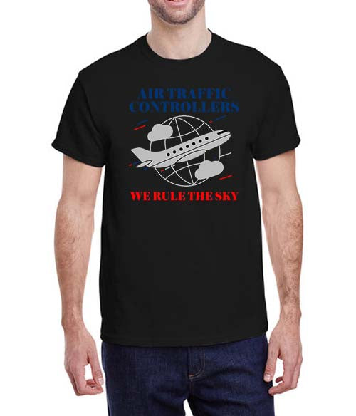 "Air Traffic Controllers, We Rule The Sky" T-Shirt