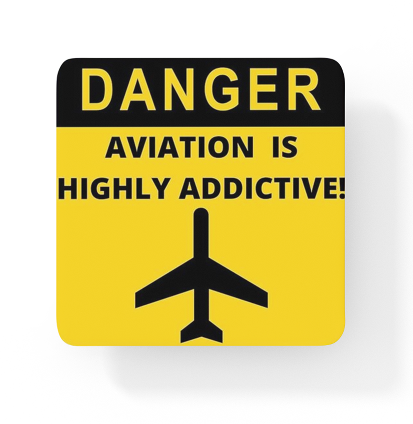 Danger Aviation Addiction -  Square Sandstone Coaster