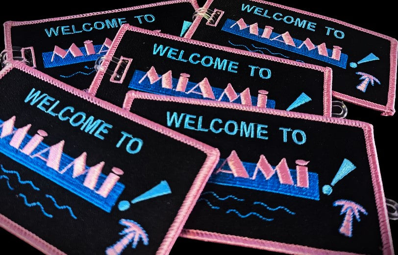 Welcime To Miami - Embroidered Bag Tag