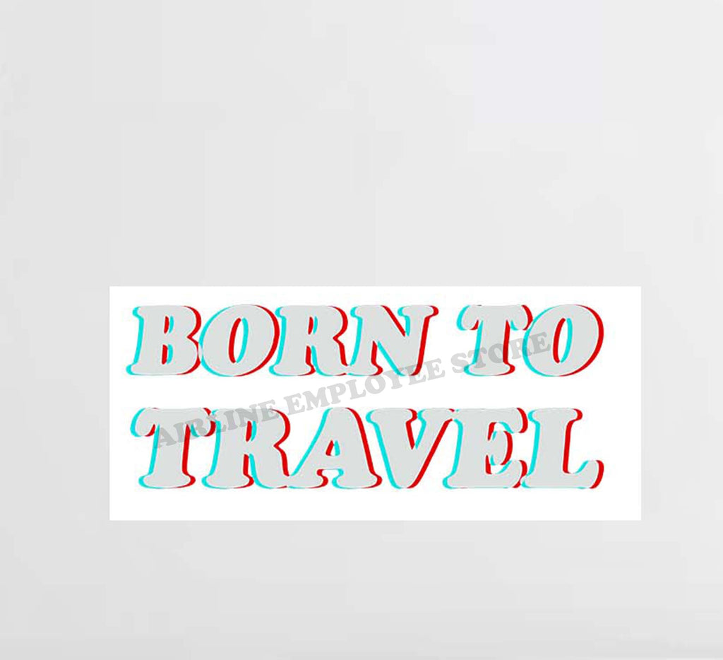 Born To Travel Decal Stickers