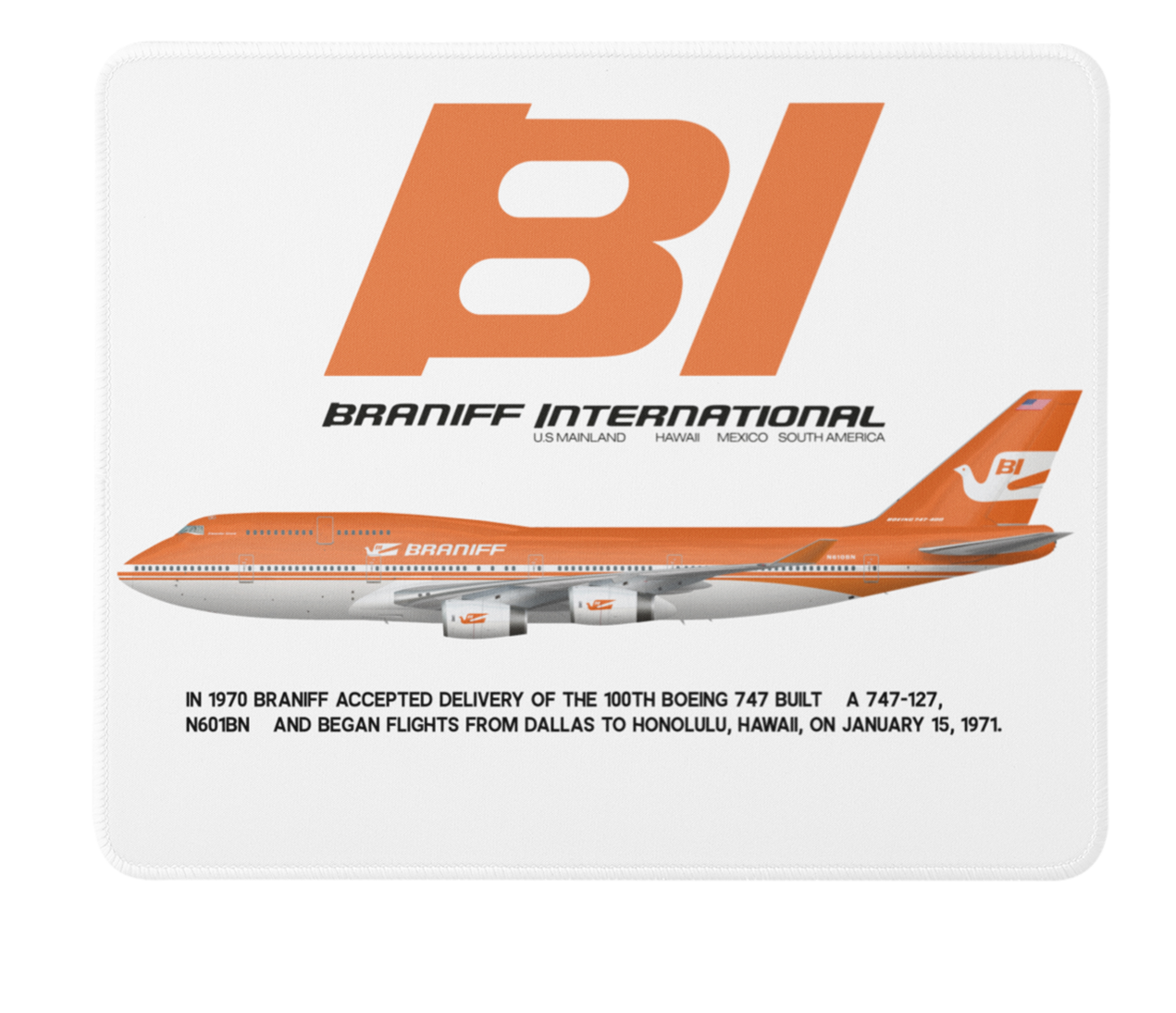 Braniff International Boeing 747-127 N601BN Mousepad