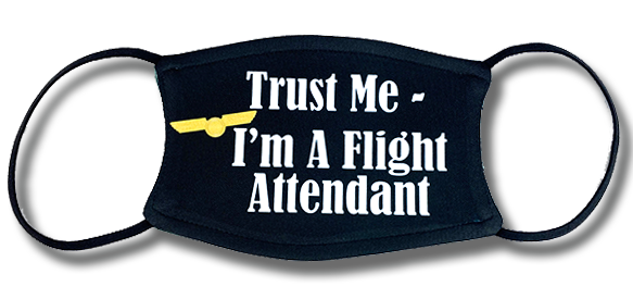 Trust Me, I'm A Flight Attendant Face Mask - Wings