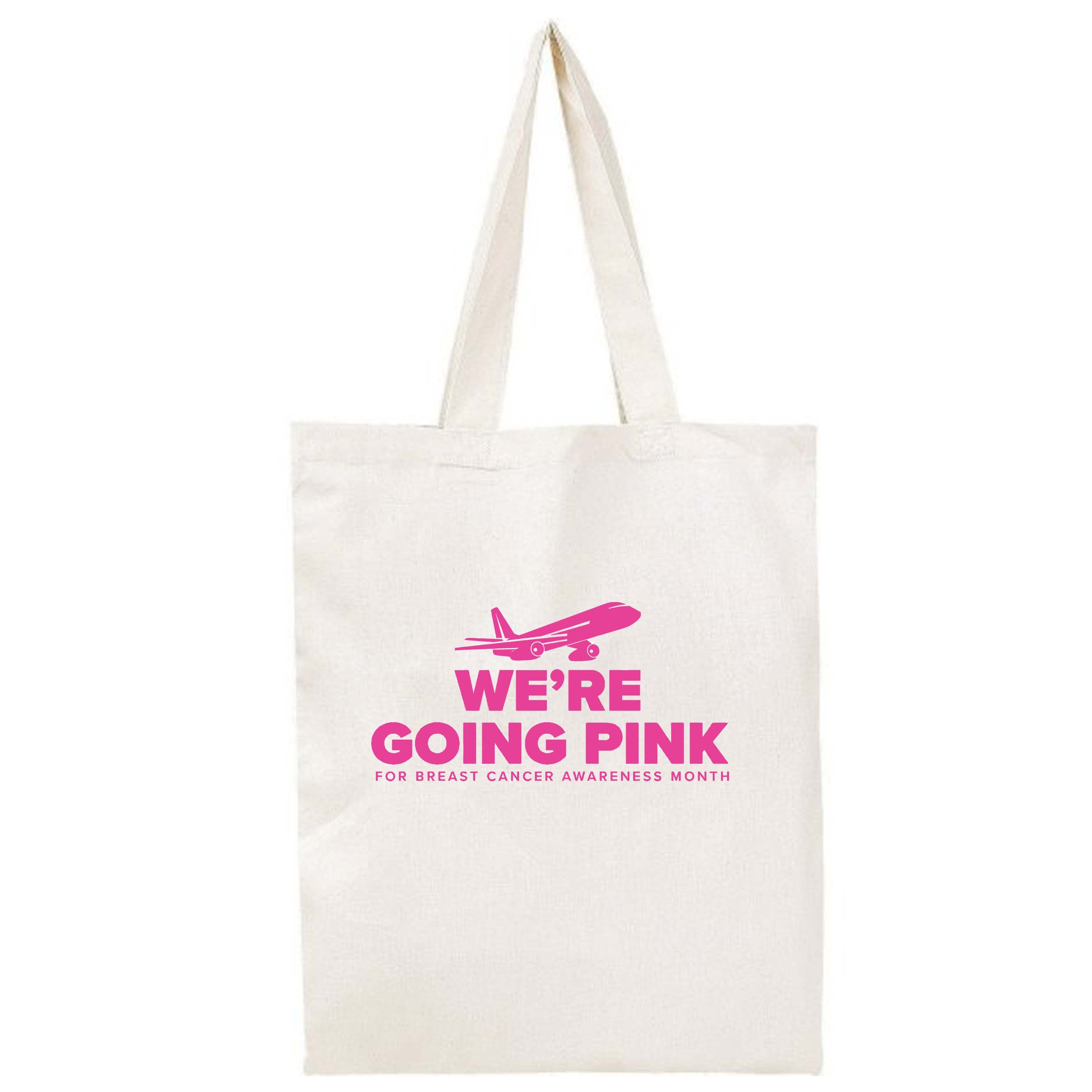 We're Going Pink Breast Cancer Awareness Tote Bag