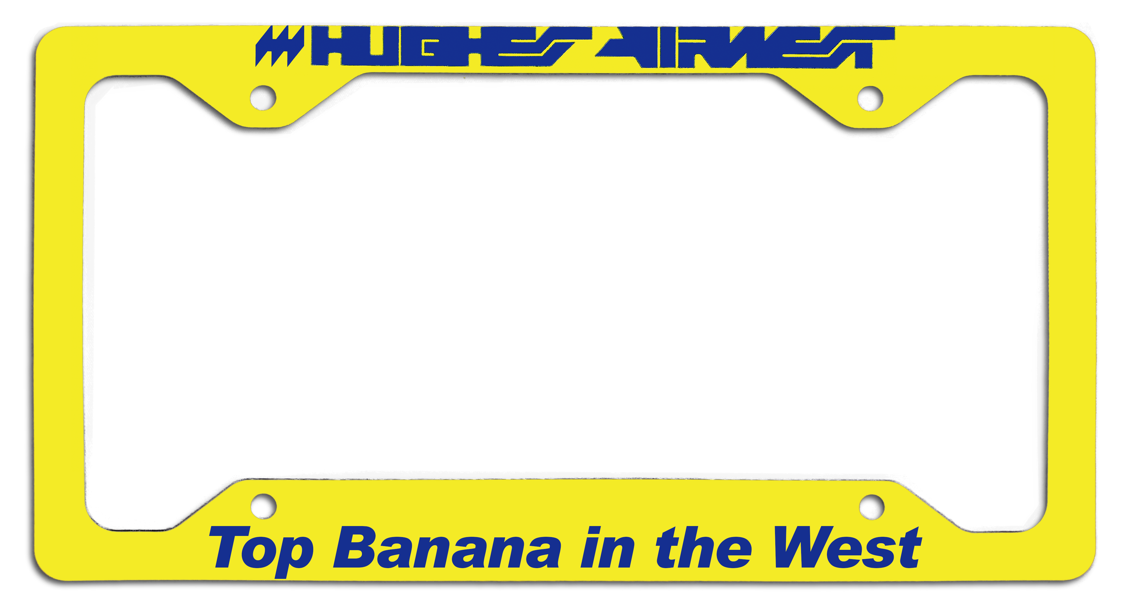 Hughes Airwest - Top Banana in the West - License Plate Frame