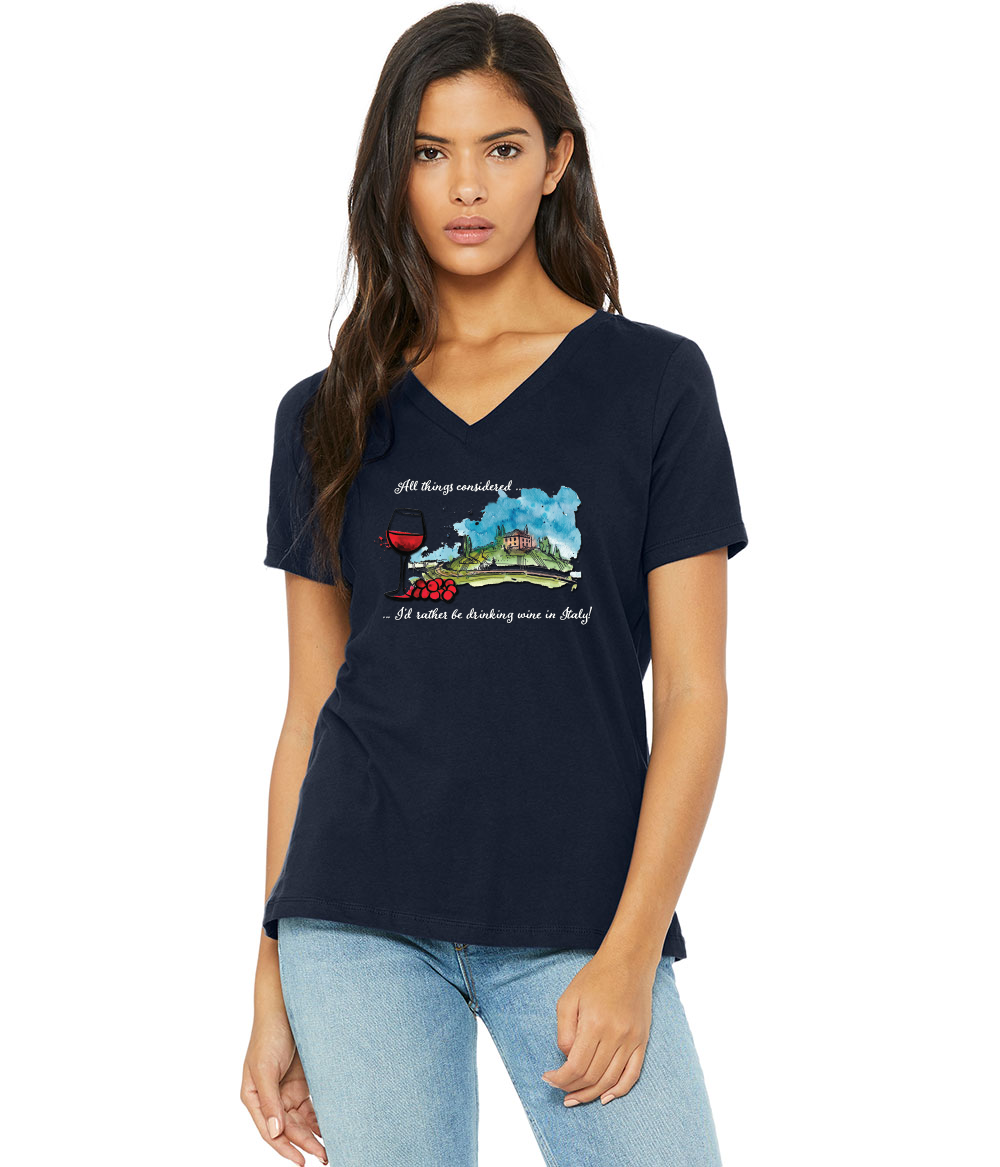 All Things Considered I'd Rather Be Drinking Wine in Italy T-shirt