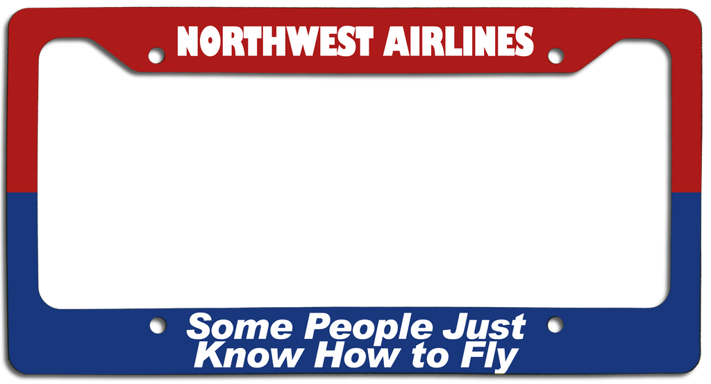 Northwest Airlines - Some People Just Know How to Fly - License Plate Frame
