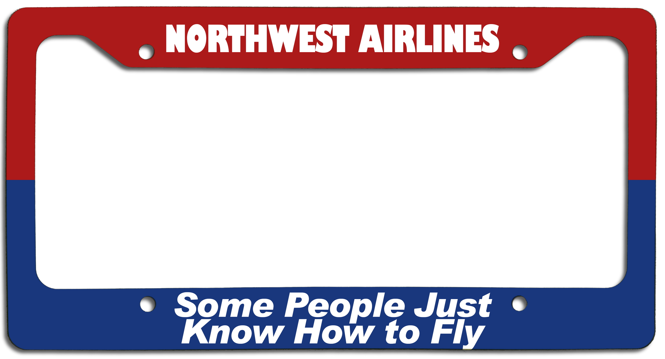 Northwest Airlines - Some People Just Know How to Fly - License Plate Frame
