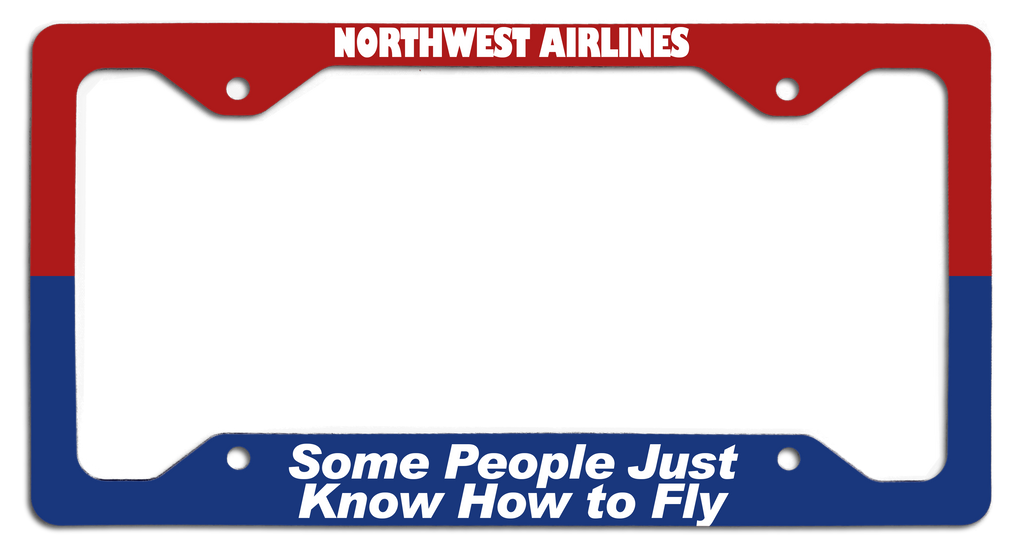 Northwest Airlines - Some People Just Know How to Fly - License Plate Frame