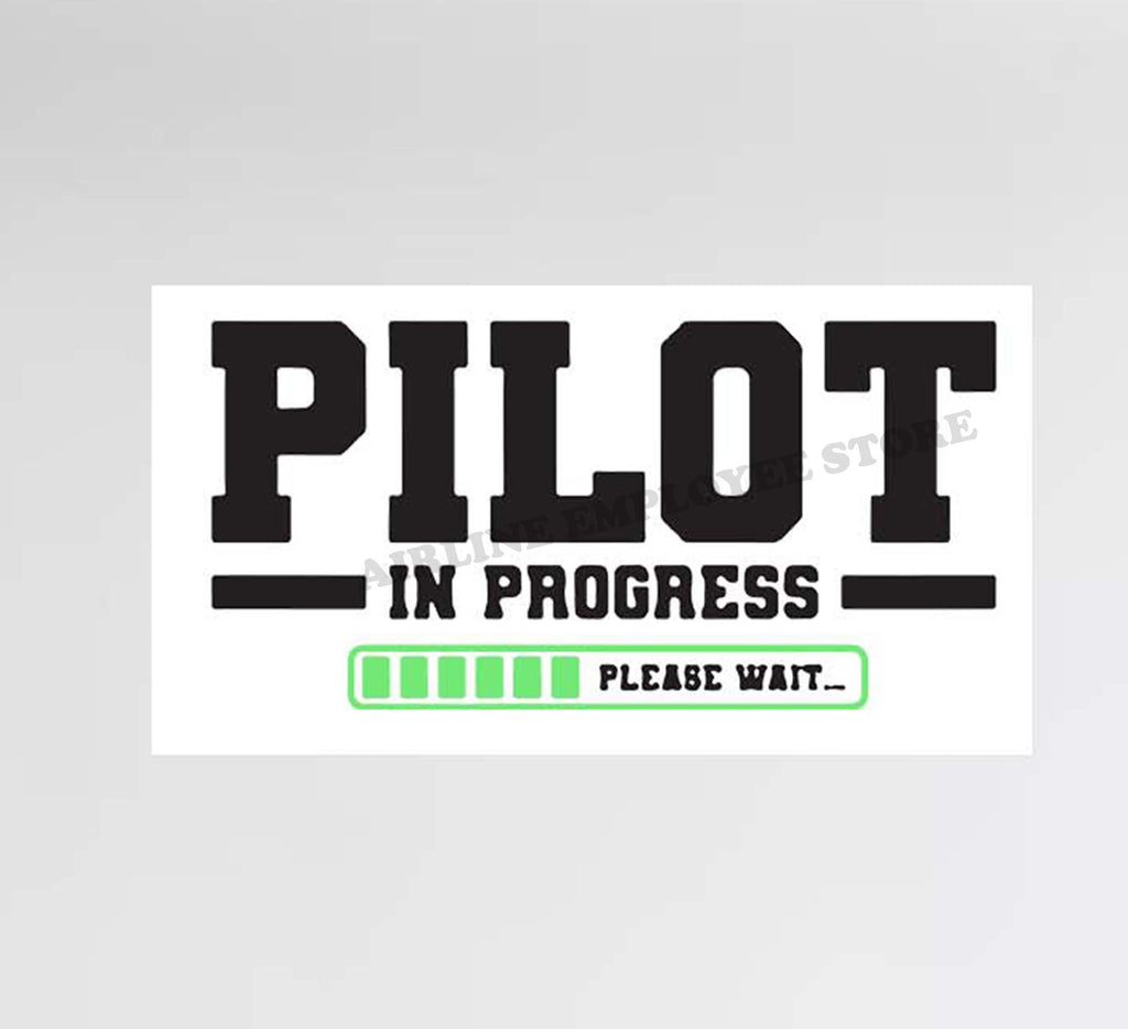 Pilot In progress, Please Wait Decal Stickers