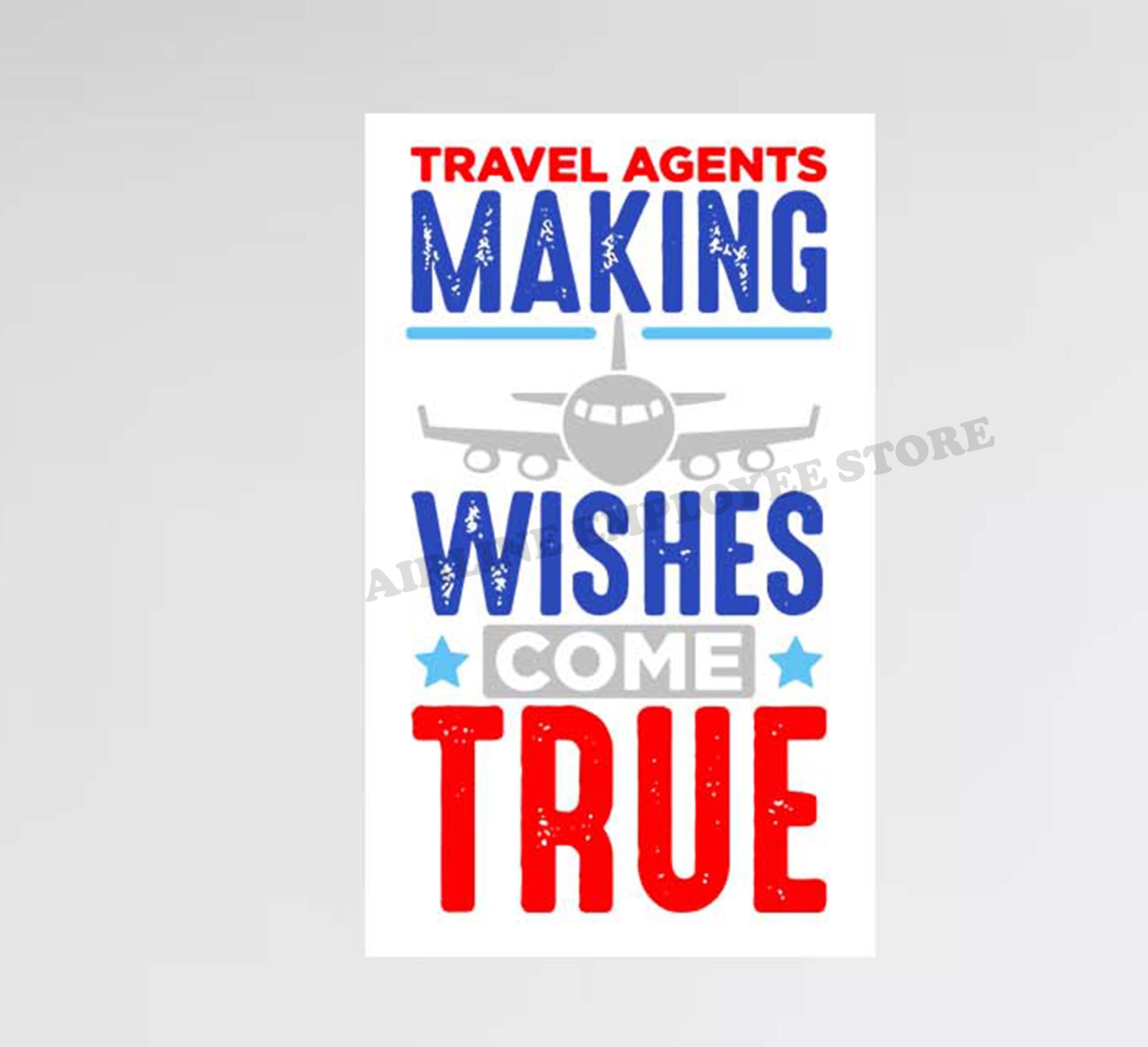 Travel Agents Making Wishes Come True Decal Stickers