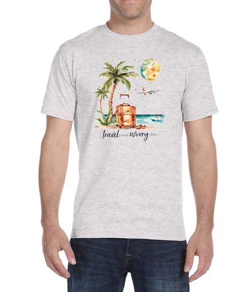 Travel More Worry Less - Unisex T-Shirt