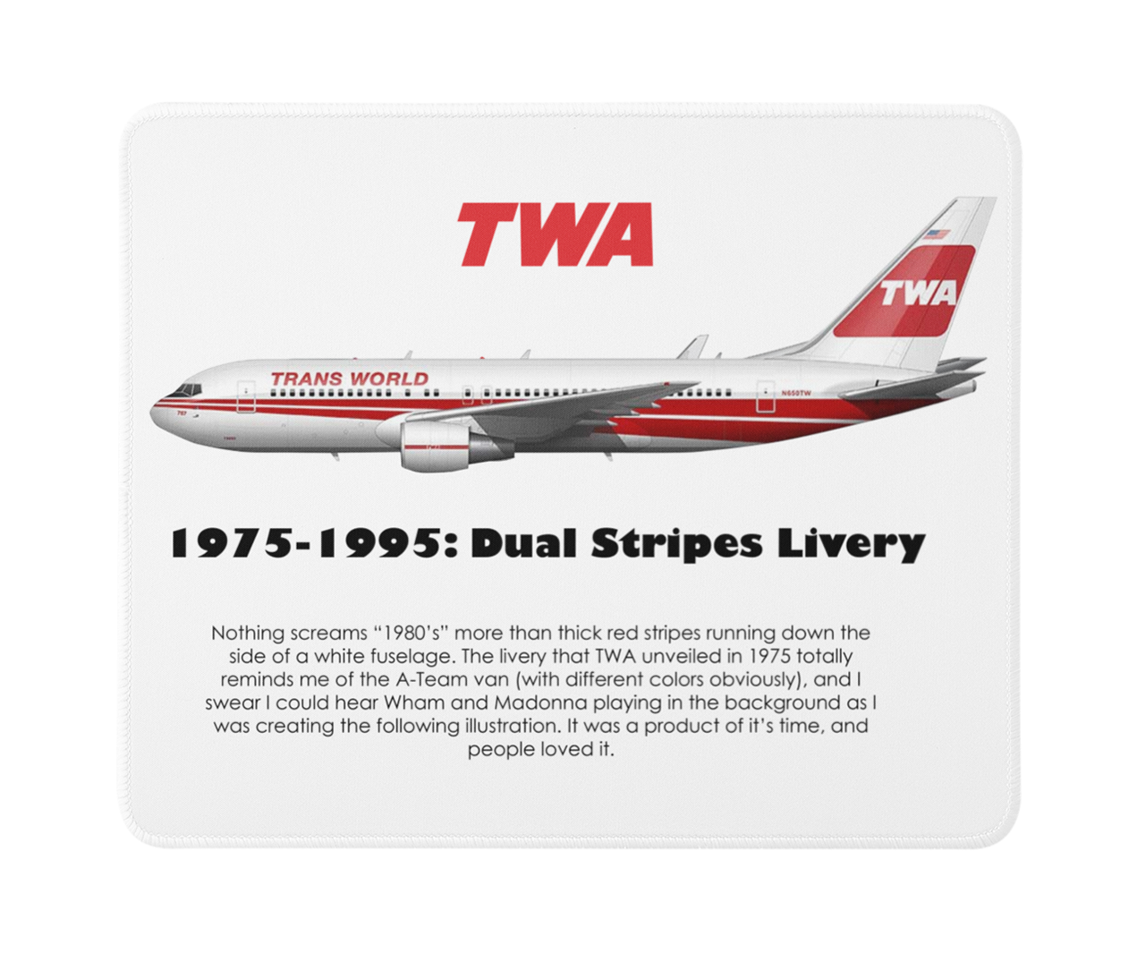TWA Dual Stripes Livery: 1975-1995 Mousepad