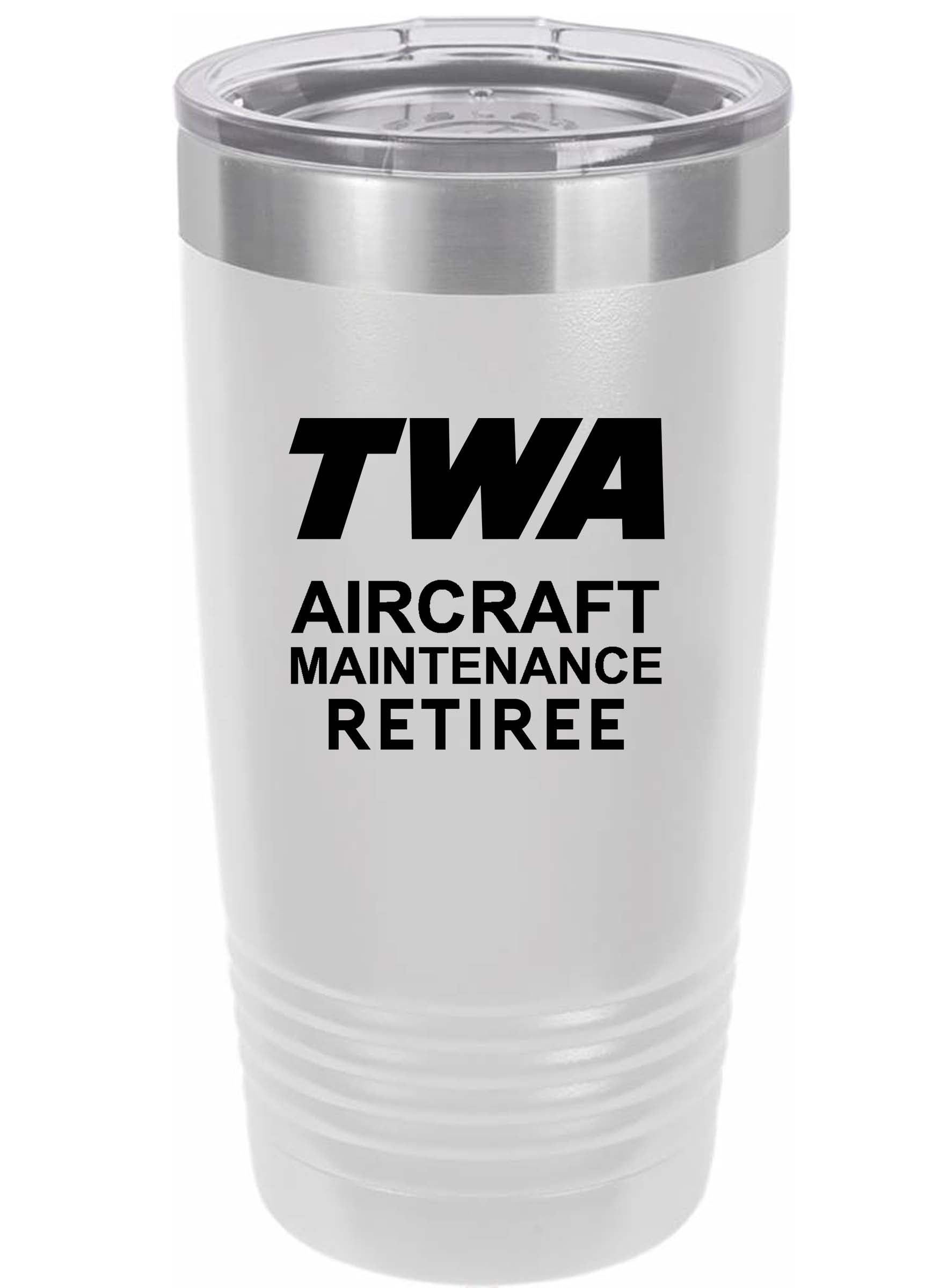 RETIREE TWA Aircraft Maintenance Tumbler
